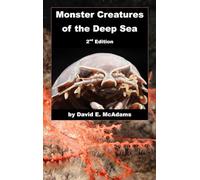 Monster Creatures of the Deep Sea (Science Books for Children)