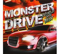 MONSTER DRIVE -WORLD HITS BEST-