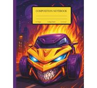 Monster Fury: Flaming Beast Car Composition Notebook: 110-Page College Ruled Journal for School & Creative Fun | An Awesome Notebook for those Who Love Monster Trucks