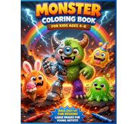 Monster Giggles: Coloring Book: Cute & Silly Monsters with a Tiny Bit of Spooky Fun for Kids Ages 4-8 | Big Smiles, Easy Pages & Creative Adventures (Monster Giggles Activity Series)