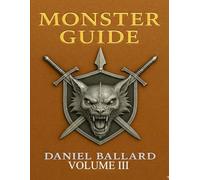 Monster Guide: Vol III