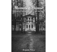 Monster House: Poems of Trauma, Memory, and Survival