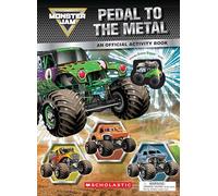 Monster Jam: Pedal to the Metal Activity Book (Includes Grave Digger Truck!)