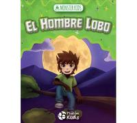 Monster Kids - El hombre lobo