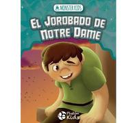 Monster Kids - El jorobado de Notre Dame