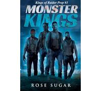 Monster Kings (Original Cover): Kings of Raider Prep #3 (Death Kings' Family)