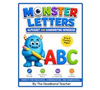 Monster Letters: Alphabet Tracing and Handwriting Workbook for Ages 4-8 by The Headband Teacher: Learn Uppercase & Lowercase Letters with Tracing, Cut & Paste, Mazes, Coloring & Fine Motor Activities