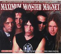 Monster Magnet - Maximum Monster Magnet: Interview
