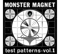 Monster Magnet - Test Patterns Vol. 1 [VINYL] [Vinilo]