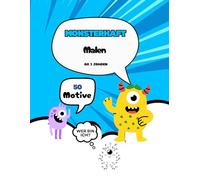 Monster Malbuch für Kinder ab 3 Jahren - 50 süße, witzige und freundliche Monster zum Ausmalen + 1 Bonusmotiv | Großes Format, klare Linien, ideal für ... & Vorschule | Malspaß für Jungen & Mädchen