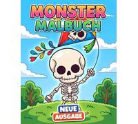 Monster Malbuch: Mehr Als 50 Lustige Und Gruselige Illustrationen Für Kinder Von 6-12 Jahren Und Jugendliche Zum Entspannen