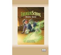 Monster Match: Frankinschool Book 1 (Dyslexia-Friendly Edition)