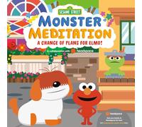Monster Meditation Book 6: A Change of Plans for Elmo! (Monster Mediation: Sesame Street Board Books, 6)
