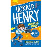 Monster Movie: Book 21 (Horrid Henry)