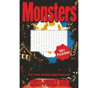 Monster Multi-Puzzles Book: Multi-Puzzles with Easy to Read Print about Monsters and the Supernatural