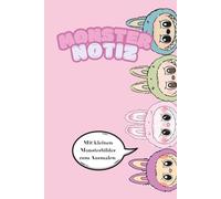 Monster Notizen - Dein Labubu Notizbuch mit kleinen Ausmalbildern: Mit 70 linierten Seiten bietet dir das Buch genug Raum für Notizen, Skizzen, ... warten kleine Labubu-Ausmalbilder