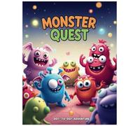 Monster Quest: Connect-the-Dots Adventure: A Fun Activity Book for Kids to Learn Numbers and Letters