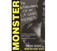 Monster: The Autobiography of an L.A. Gang Member