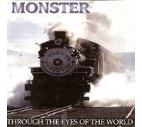 Monster - Through the Eyes of the World (UK Import)