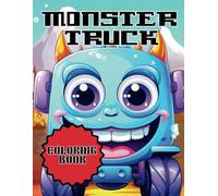 Monster Truck Action Coloring Book: High-Speed Thrills and Big-Wheel Fun for Kids!