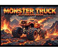 Monster Truck Autograph Book For Boys: Collect Signatures and Photos of Monster Truck Drivers - A Fun, Portable Pad for Kids to Capture Autographs and Adventures at Shows and Events!