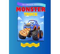 Monster Truck Coloring Book: Big and Simple Coloring Pages for Toddlers and Kids Ages 1-4 | Cute, Fun, and Bold Designs for Boys & Girls