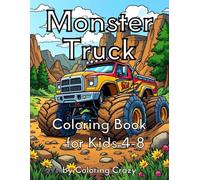 Monster Truck Coloring Book for Kids 4-8