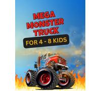 Monster Truck Coloring Book for Kids Ages 4-8 Fun and Easy Big Wheel Trucks for Boys and Girls
