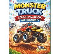 Monster Truck Coloring Book for Kids Ages 7+: Action-Packed Racing, Mud, Stunts & Progressive Coloring Fun for Boys and Girls (Ultimate Monster Truck Coloring Series)
