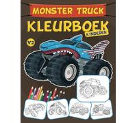 Monster Truck Kleurboek Kinderen: Monster Auto's en Vrachtwagens - Auto Kleurboek voor Kinderen