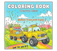 Monster Truck with Trailer Coloring Book: LAUGHTER and EMOTIONS , Book for Kids 3-5