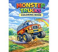 Monster Trucks Coloring Book: Fun and Easy Coloring Pages for Kids Ages 3-7