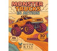 Monster Trucks in Action!: Malbuch für Kinder ab 5 Jahren - Coole Fahrzeuge zum Ausmalen