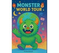 Monster World Tour - A Travel-Themed Coloring Adventure for Kids and Grown-Ups: Explore countries, cultures & creatures through fun illustrations | From the creators of InkyBeast