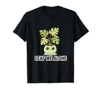 Monstera Leaf Me Alone Lindo Juego de Palabras Camiseta