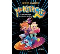 Monstercity 1 - El Niño Lobo Contra Los Calcetines Apestosos