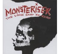Monsteriser - The Long Snap to Zero [Import]