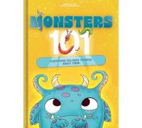 Monsters 101: Everything You Need to Know About Them!
