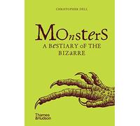 Monstruos – Un bestiario de lo insólito