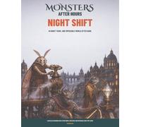 Monsters After Hours: Night Shift: A Detailed Coloring Book of Nocturnal Creatures and Impossible Nighttime Tasks