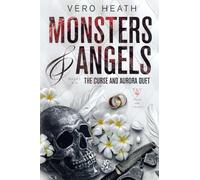 Monsters and Angels: The Curse and Aurora Duet: 3 (Titans and Tyrants Sets and Collections)