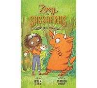 Monsters and Mold: Zoey and Sassafras #2 (Zoey and the Sassafras)