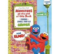 Monsters at the End of This Book (Sesame Street) (Sesame Street: Big Golden Books)