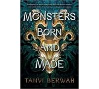 Monsters Born And Made