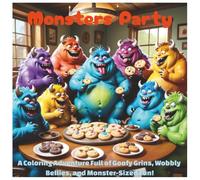Monsters Coloring Book for Kids age 3+: A Color-Your-Own Monster Party Full of Joy and Imagination! | From fuzzy to funny, from tall to tiny-50 monsters, all bright and shiny!