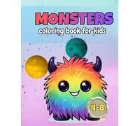 Monsters Coloring Book for Kids: Large Simple Designs with Thick Lines: Bold and Easy Coloring Pages for Kids Ages 4-8 to Support Focus and Confidence (Little Artist's Magic World)