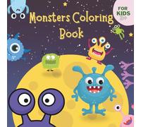 Monsters Coloring Book (My First Coloring Book)