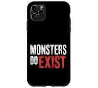 Monsters Do Exist Horror Fan Espeluznante Espeluznante |- Carcasa para iPhone 11 Pro MAX