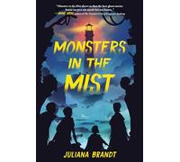 Monsters in the Mist