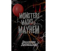 Monsters Masks & Mayhem